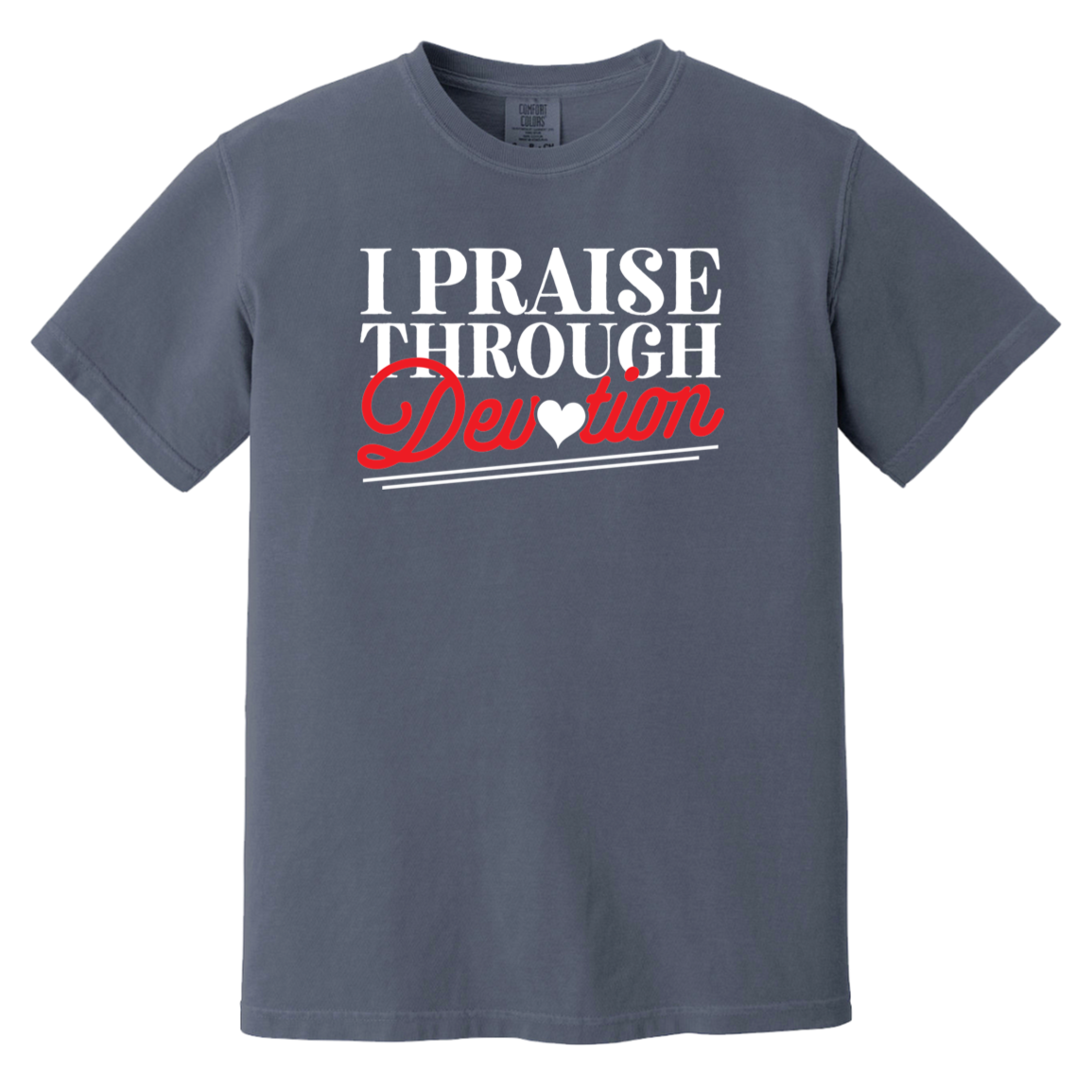 I PRAISE THROUGH DEVOTION