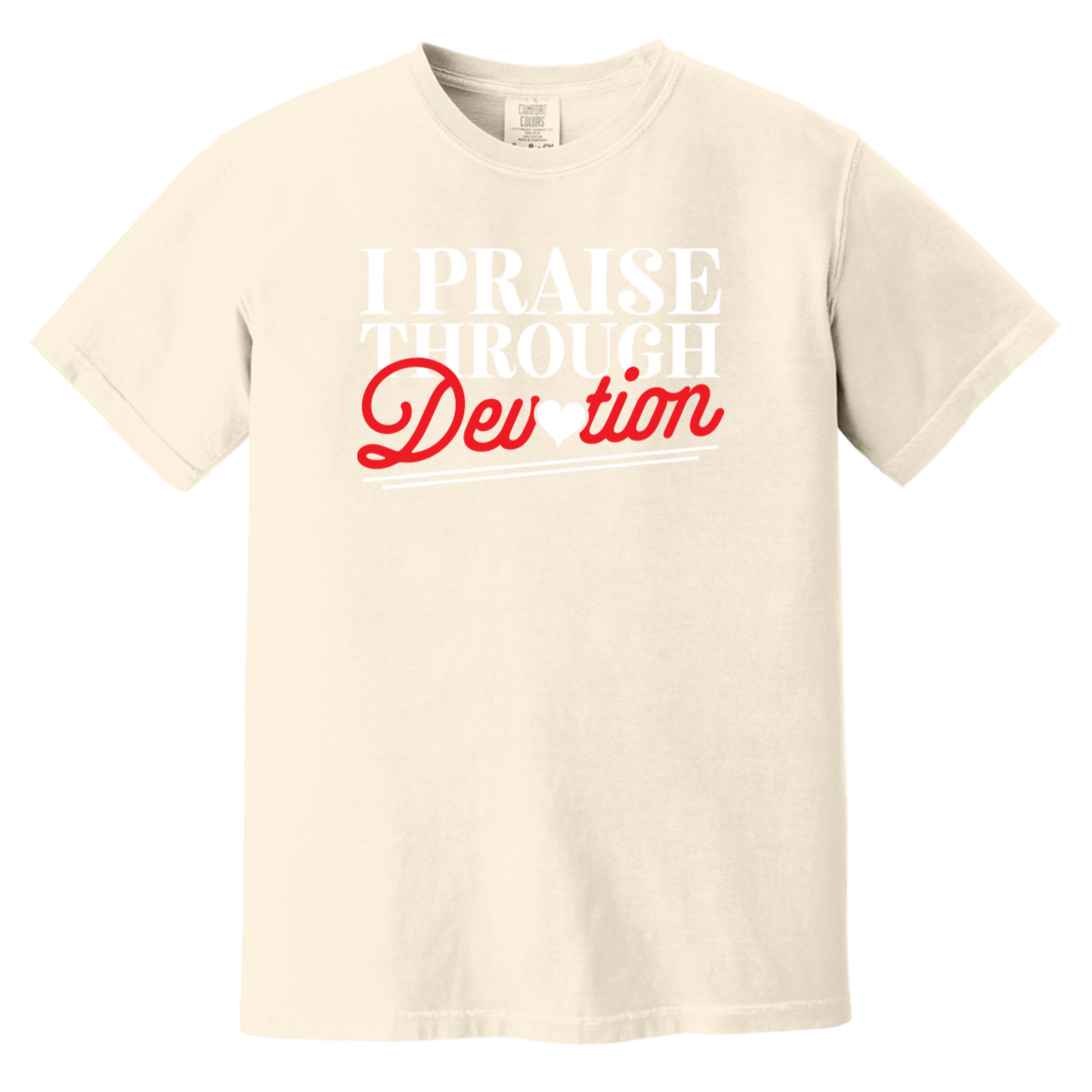 I PRAISE THROUGH DEVOTION